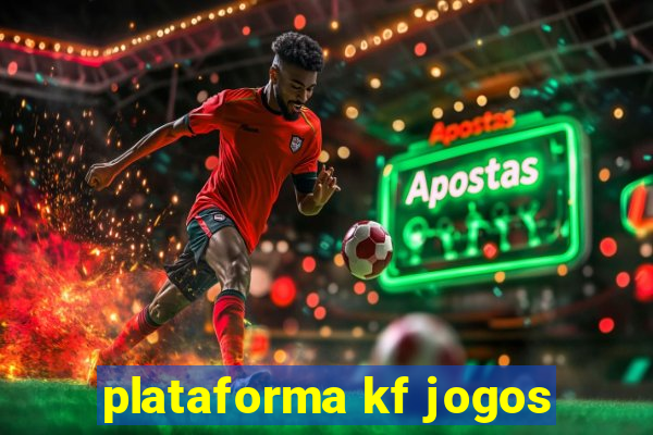 plataforma kf jogos